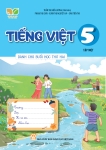 TIẾNG VIỆT LỚP 5 - TẬP 1 (DÀNH CHO BUỔI HỌC THỨ HAI) - Kết nối tri thức